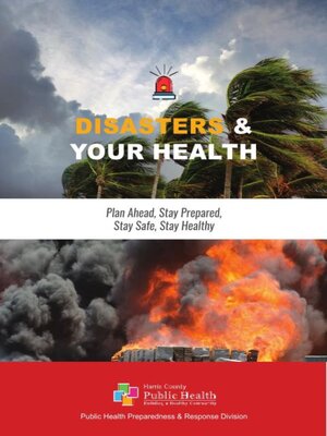 cover image of Disasters and Your Health